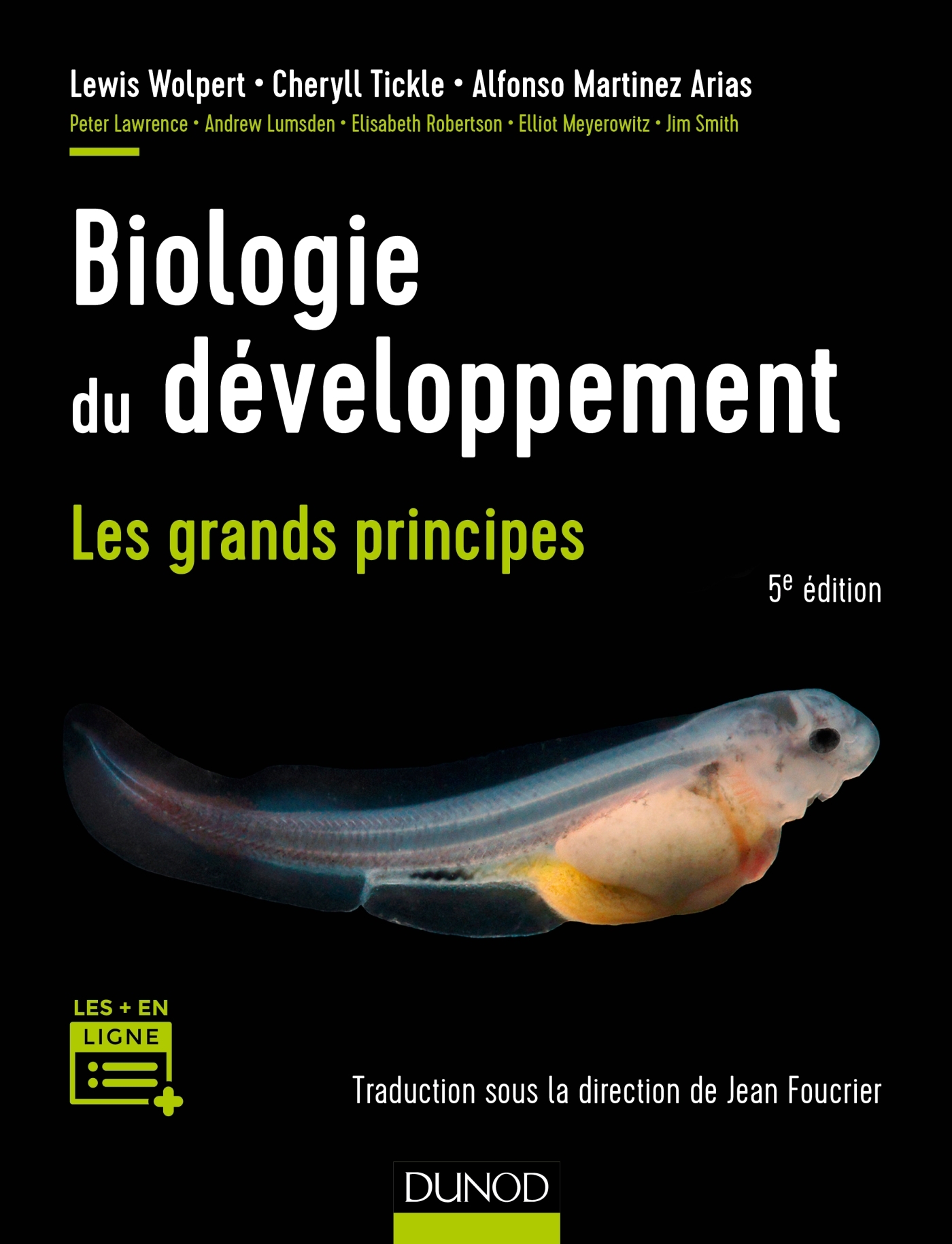 Biologie du développement Les grands principes Livre et ebook