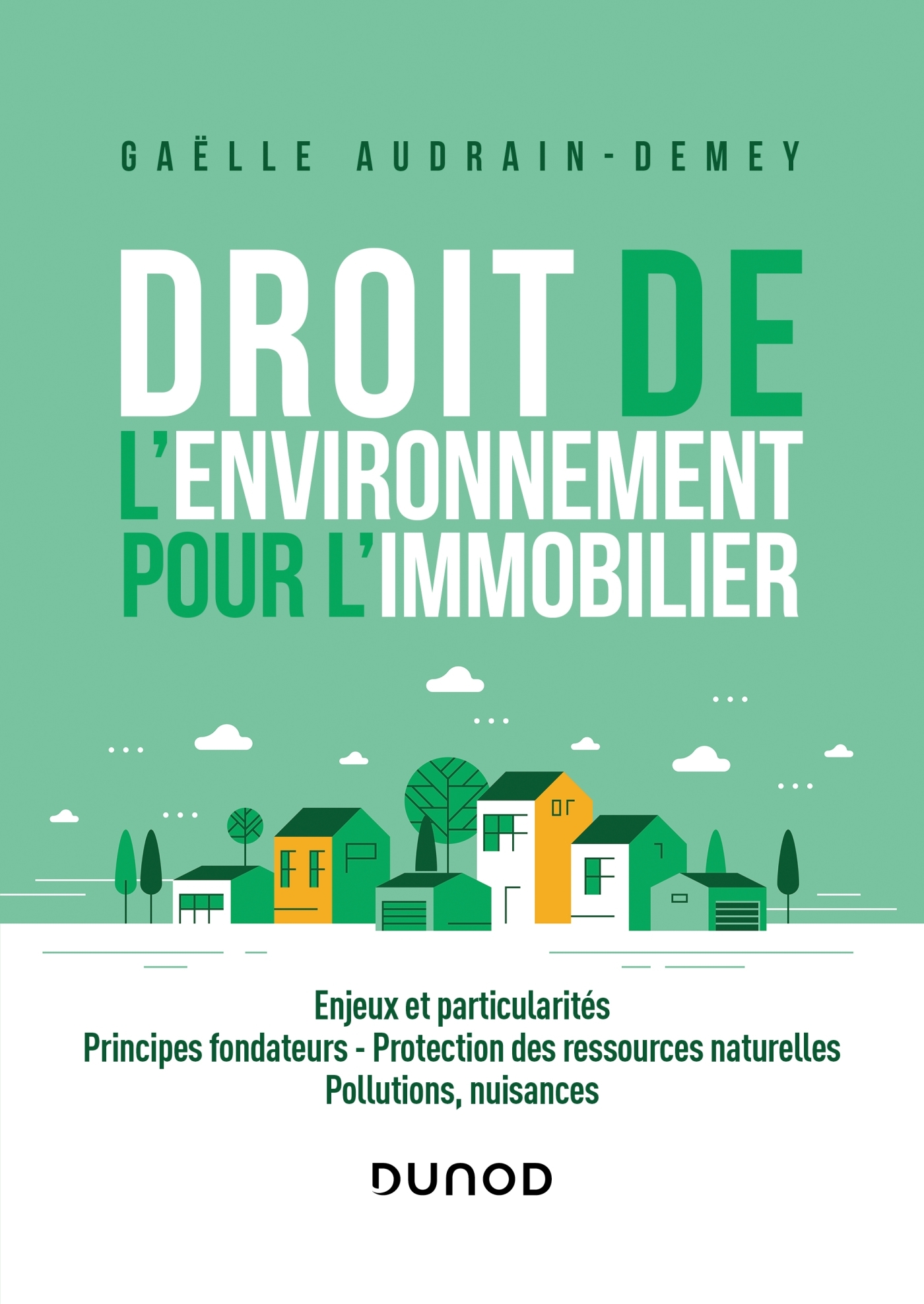 Droit De L Environnement Pour L Immobilier Livre Et Ebook Immobilier