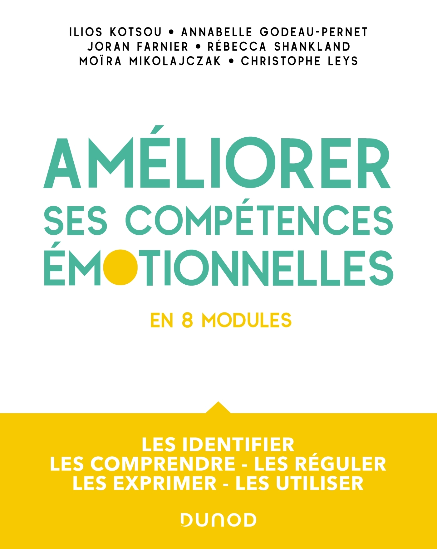 Am Liorer Ses Comp Tences Motionnelles En Modules Les Identifier