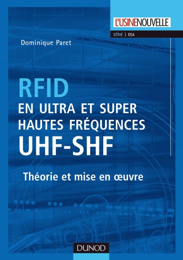 RFID en ultra et super hautes fréquences : UHF-SHF - Théorie et ...