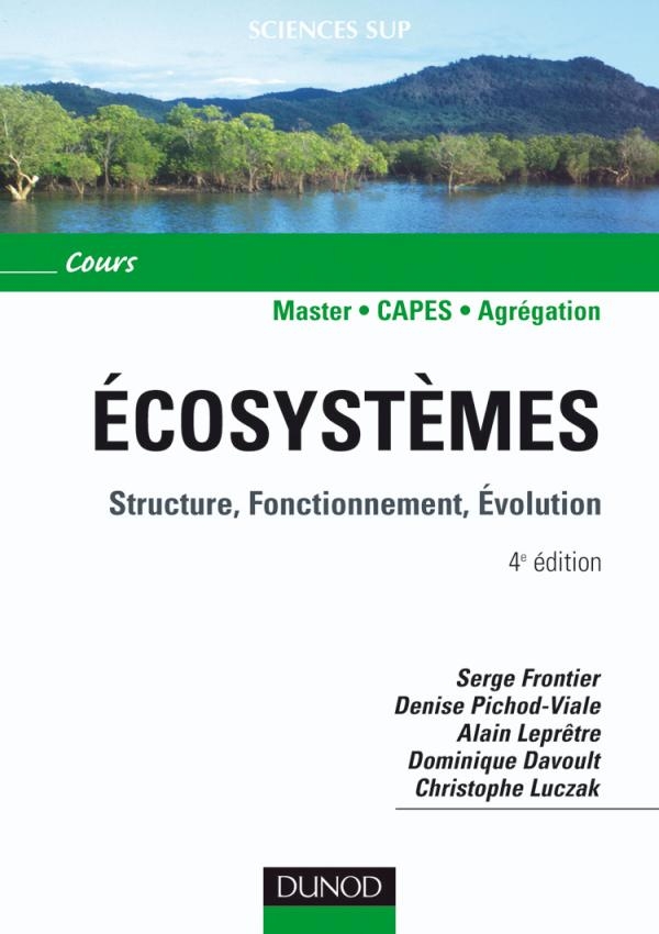 écosystèmes Structure Fonctionnement évolution Livre - 