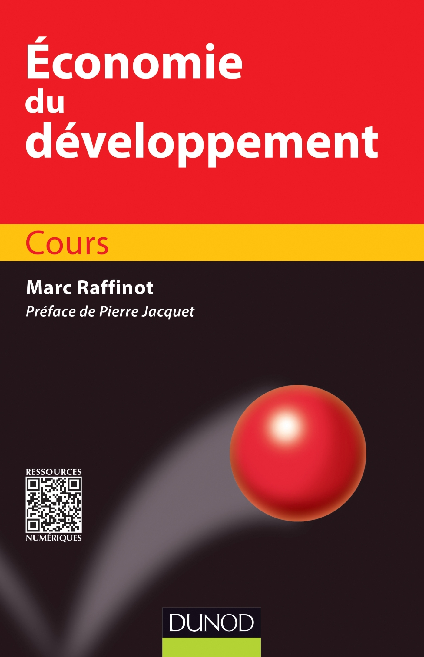 Economie Du Developpement Cours Livre Et Ebook Economie De Marc Raffinot Dunod