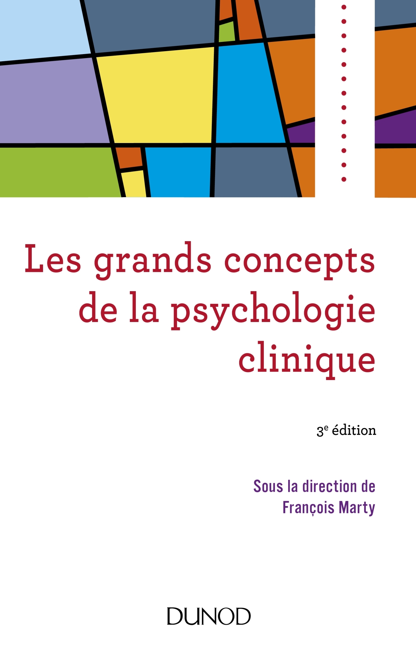 Les grands concepts de la psychologie clinique  Livre et ebook
