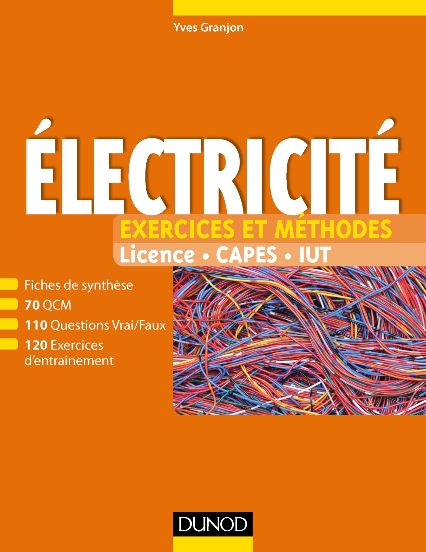 Electricité : Exercices et méthodes ( 2017 ).