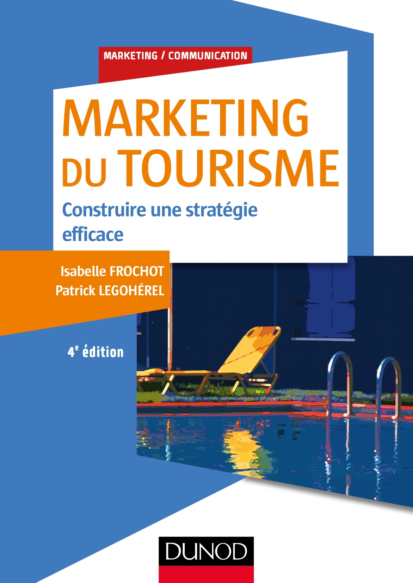 Marketing Du Tourisme - Construire Une Stratégie Efficace - Livre Et ...