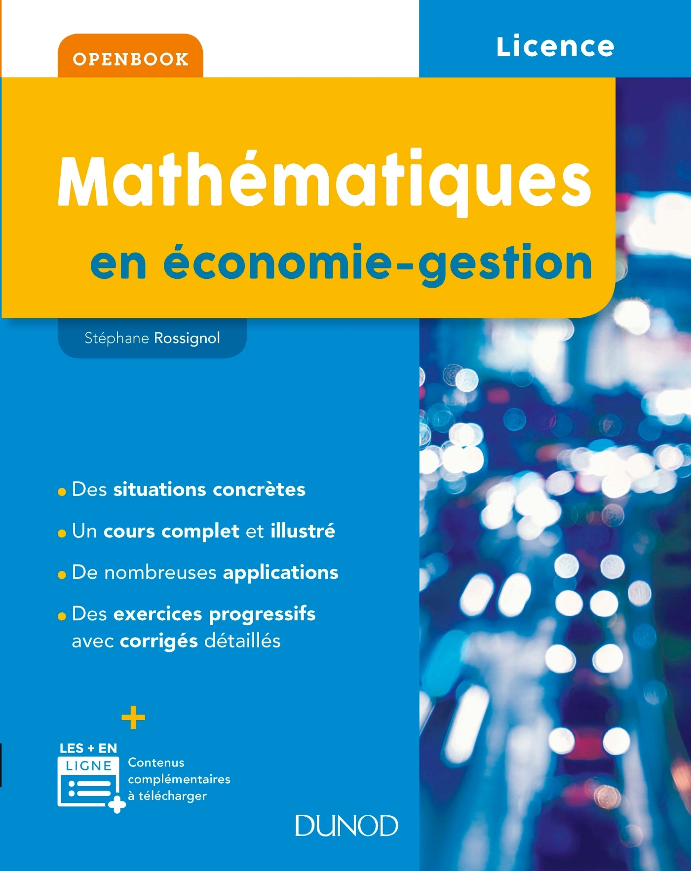 Mathematiques En Economie Gestion Livre Et Ebook Statistique Probabilites Mathematiques De Stephane Rossignol Dunod