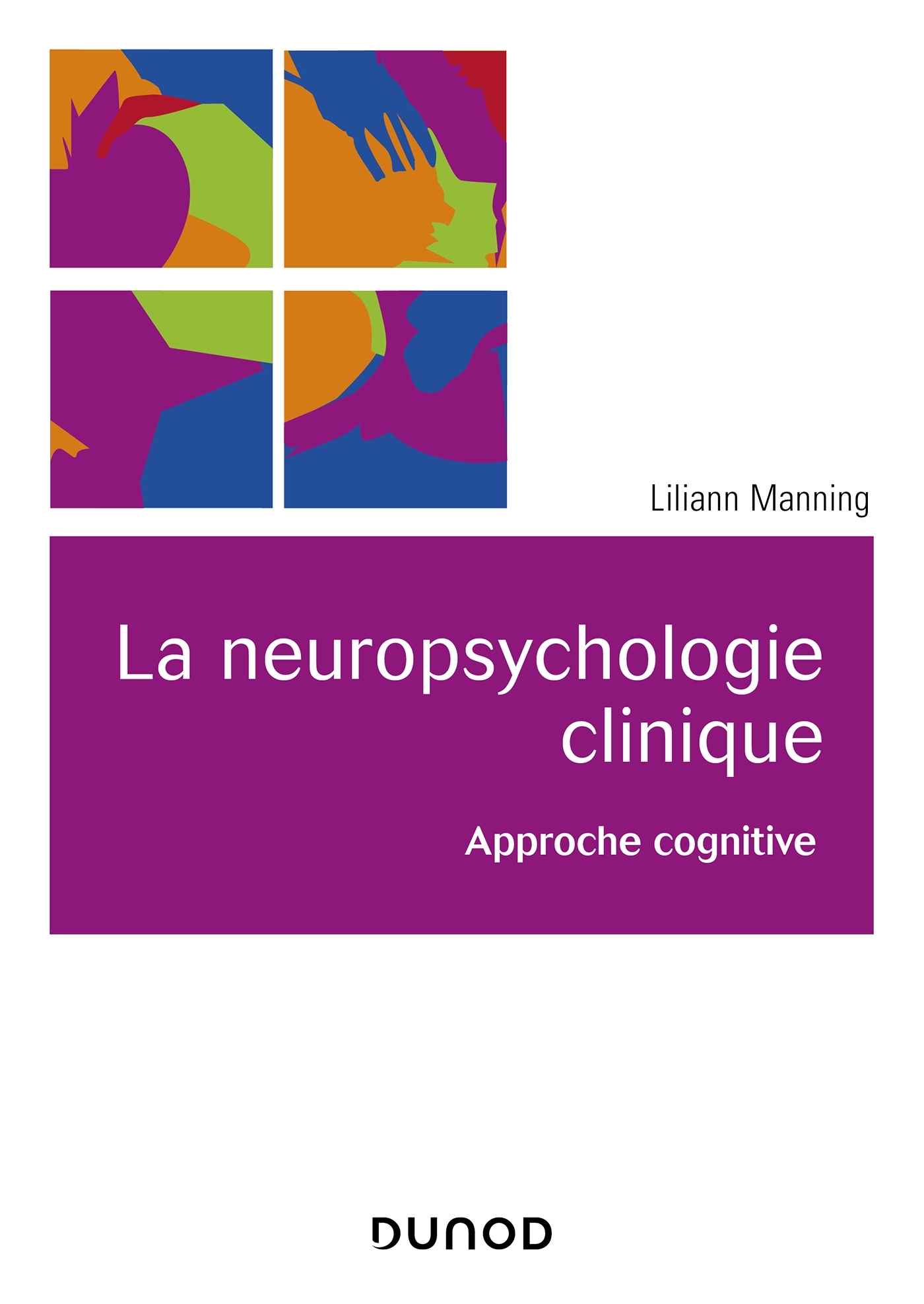 La Neuropsychologie Clinique Approche Cognitive Livre Psychologie