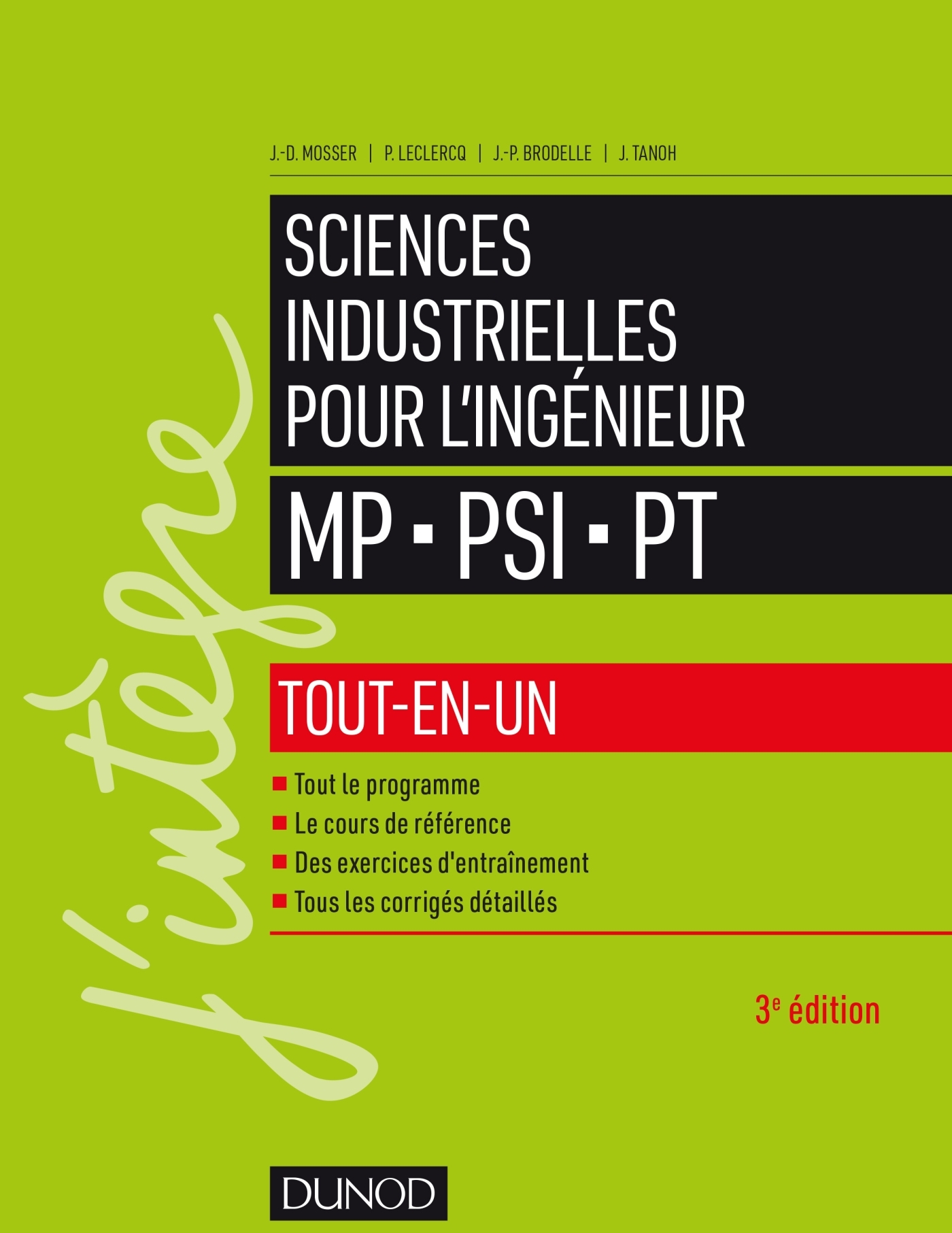 Sciences Industrielles Pour L Ingenieur Mp Psi Pt Tout En Un Livre Et Ebook Sciences Industrielles De Jean Dominique Mosser Dunod