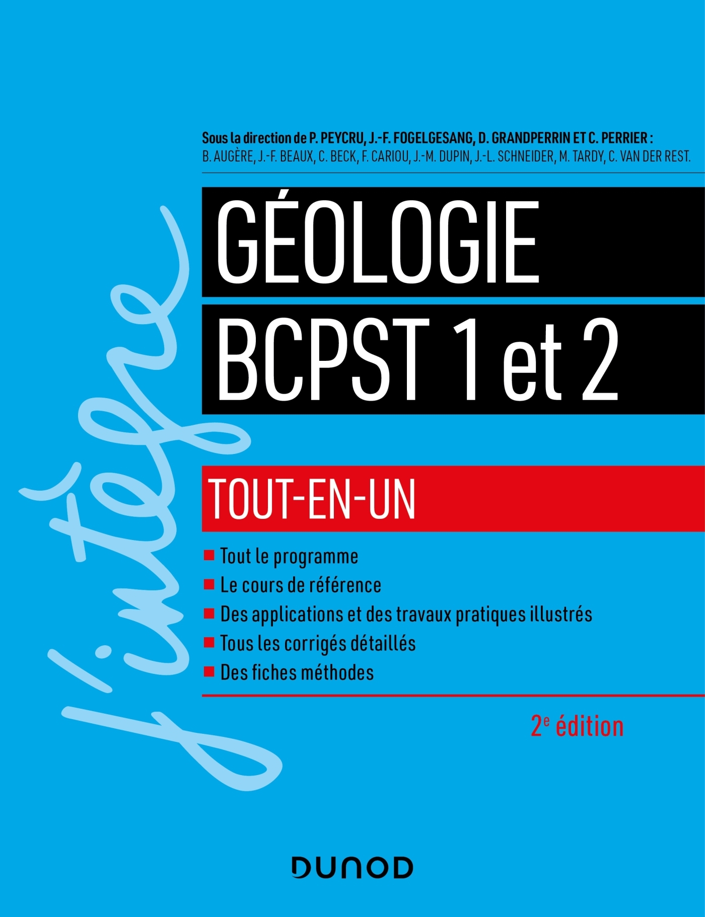 Geologie Tout En Un pst 1re Et 2e Annees Livre Et Ebook Sciences De La Terre De Pierre Peycru Dunod
