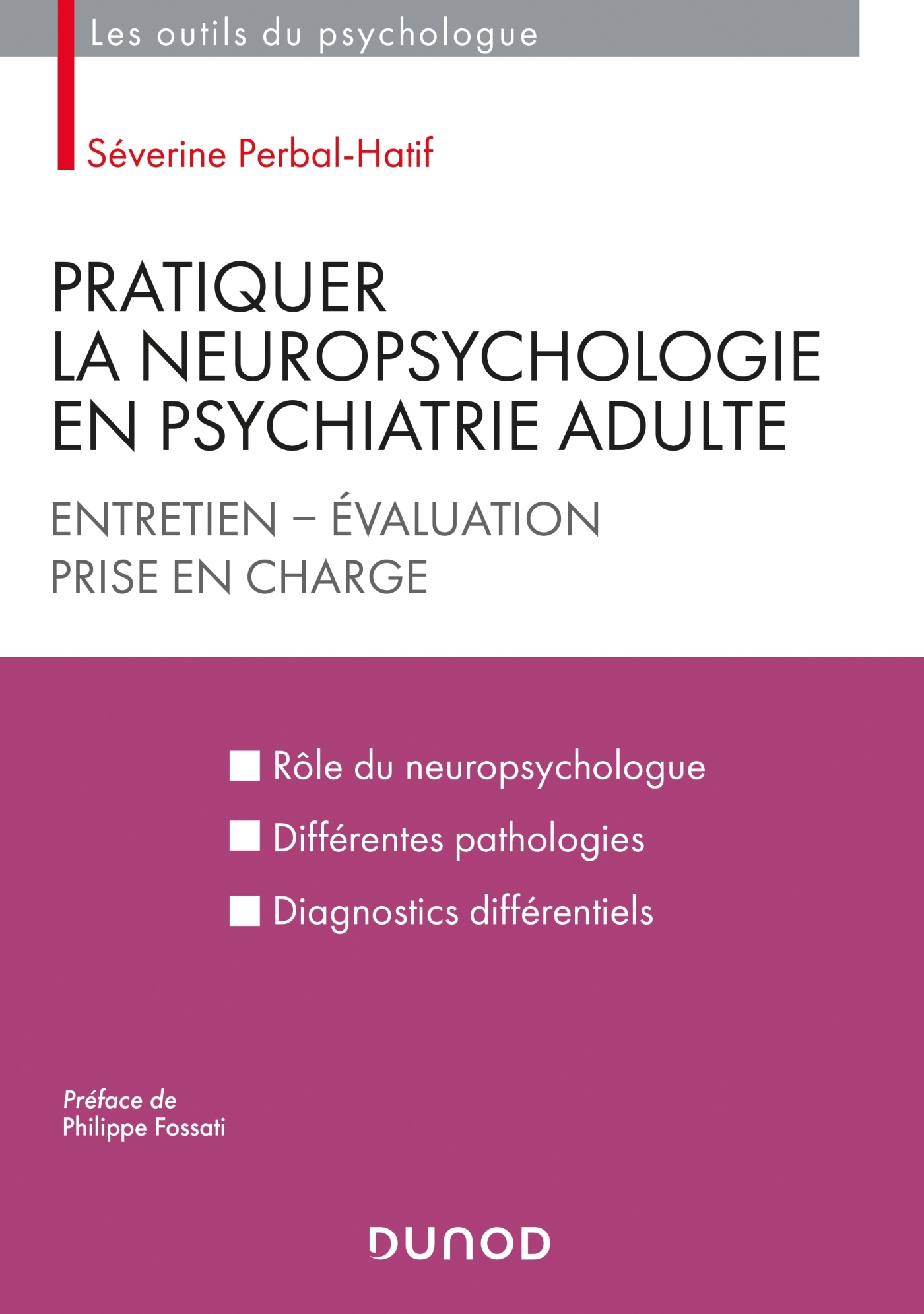 Pratiquer La Neuropsychologie En Psychiatrie Adulte - Entretien ...