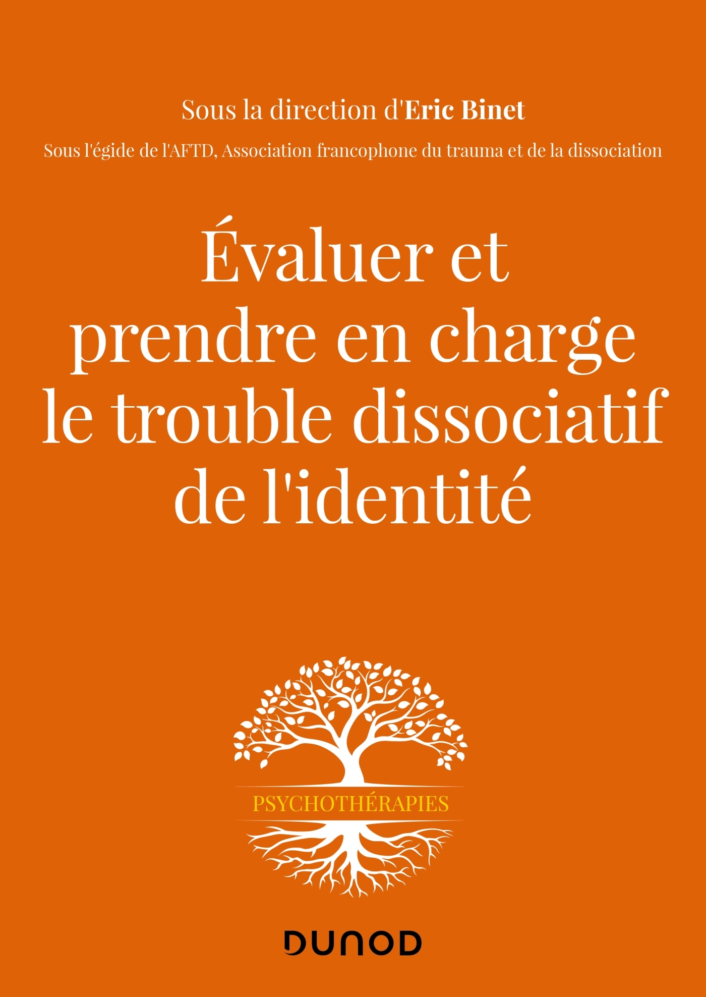 Evaluer Et Prendre En Charge Le Trouble Dissociatif De L'identité ...