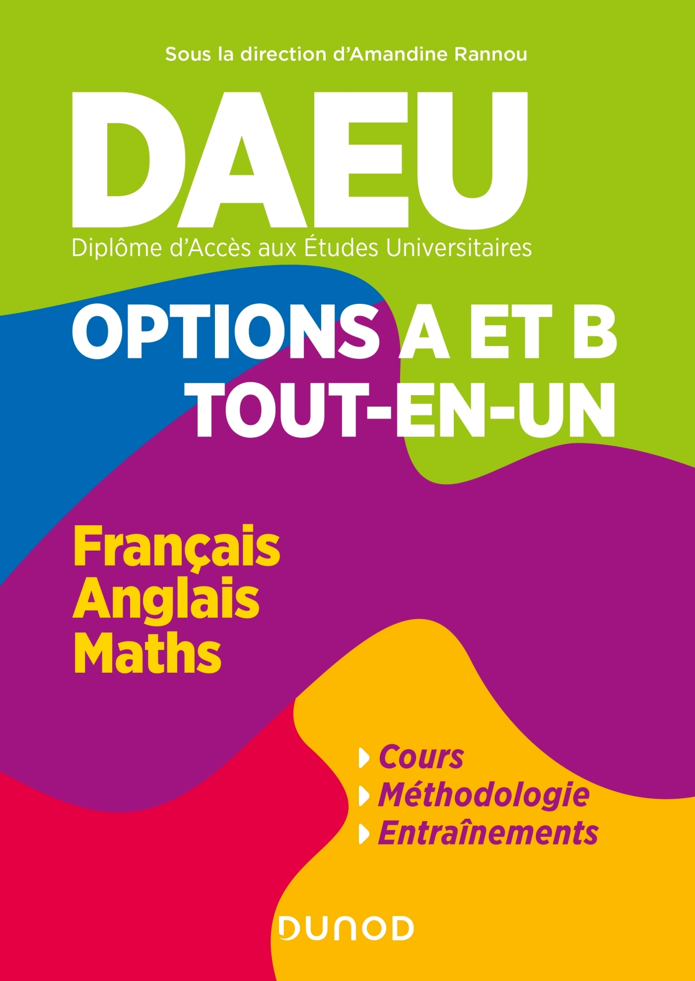 DAEU - Options A Et B - Tout En Un - Français, Anglais, Mathématiques ...