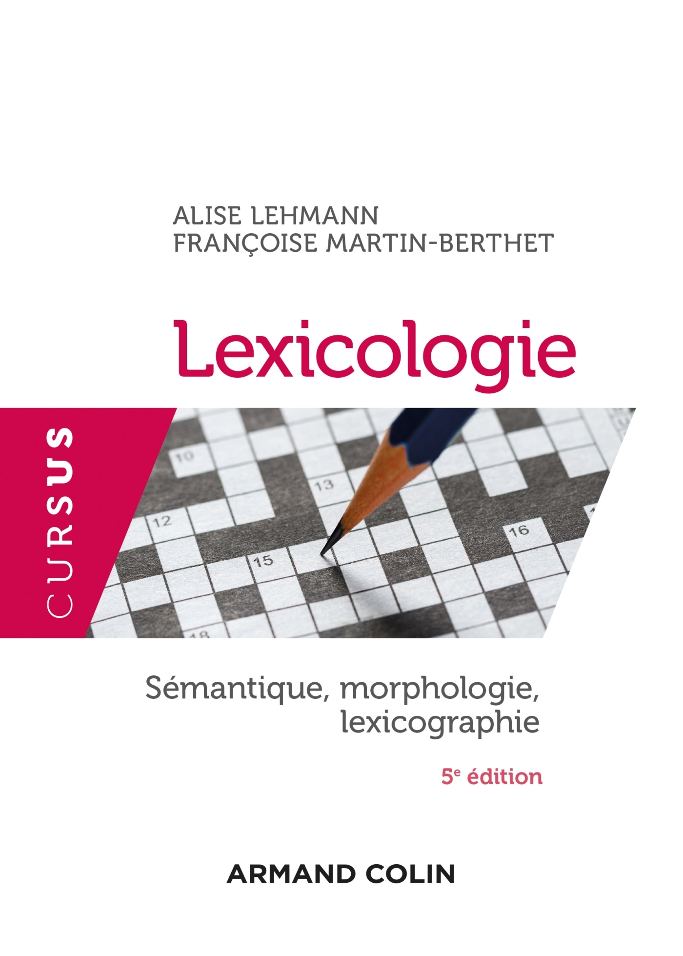 Lexicologie Sémantique Morphologie Et Lexicographie Livre Et Ebook