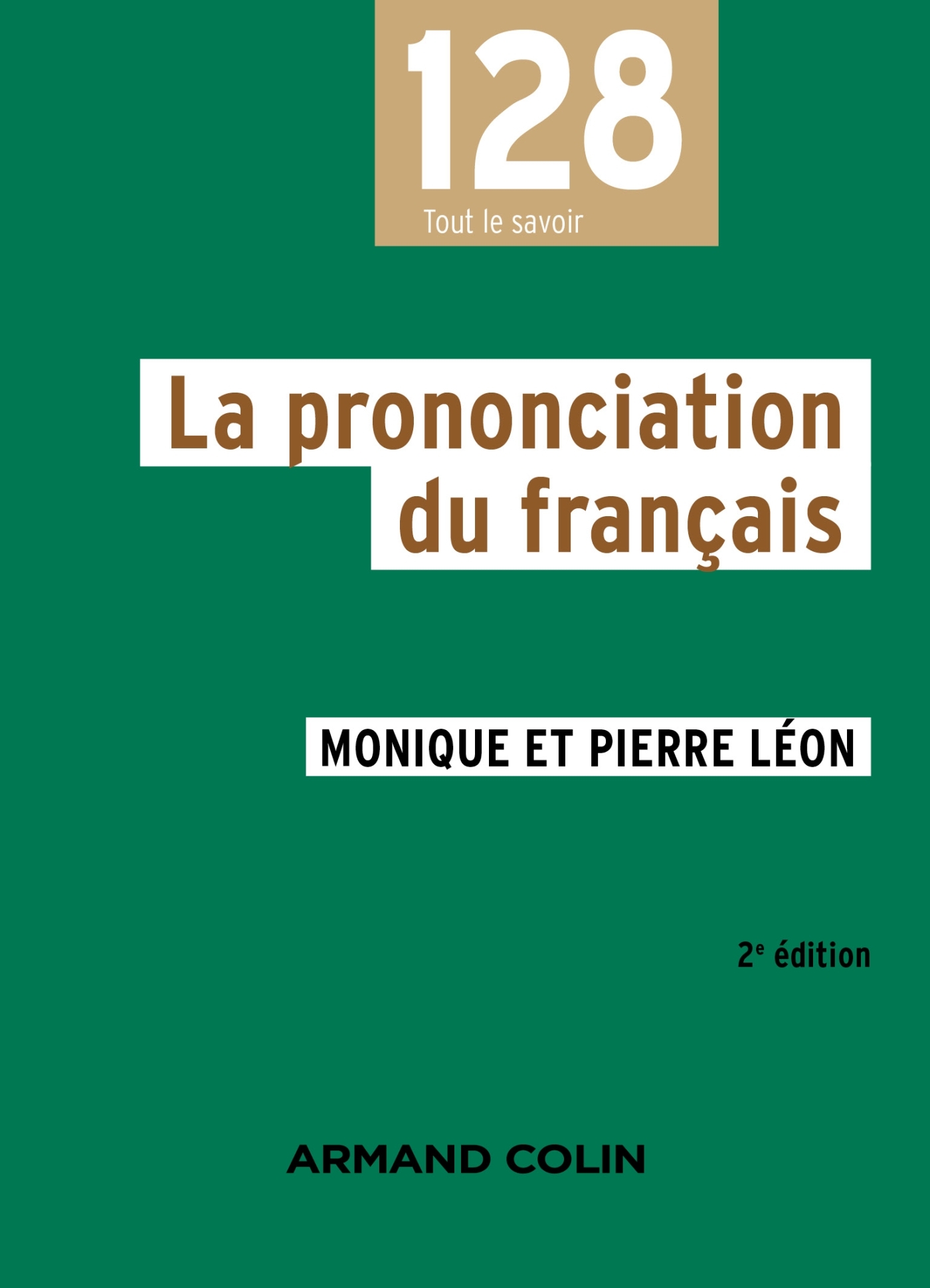 La prononciation du français - Livre Linguistique de Monique Léon - Dunod