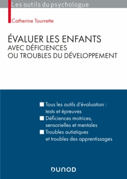 Évaluer les enfants avec déficiences ou troubles du développement