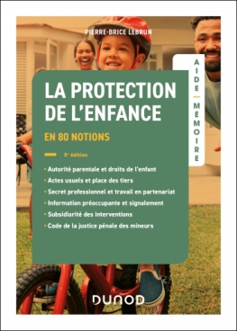 Aide-mémoire - La protection de l'enfance