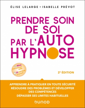 Prendre soin de soi par l'autohypnose