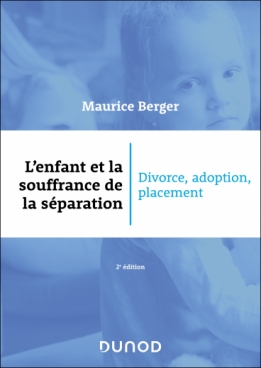 L'enfant et la souffrance de la séparation