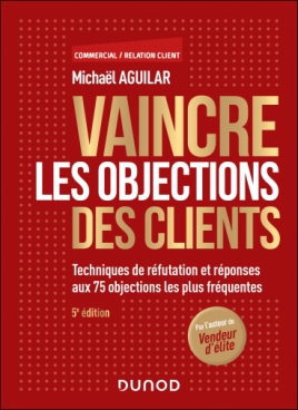 Vaincre les objections des clients