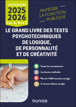 Le Grand Livre des tests psychotechniques de logique, de personnalité et de créativité - 2025-2026