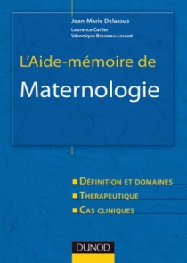 L'aide-mémoire de maternologie