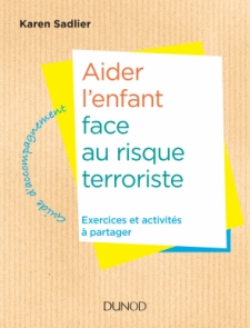 Aider l'enfant face à la menace terroriste