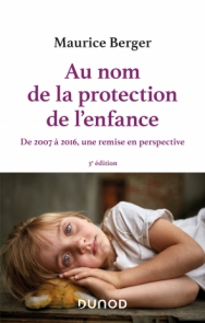 Au nom de la protection de l'enfance