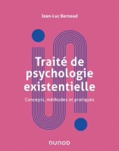 Traité de psychologie existentielle