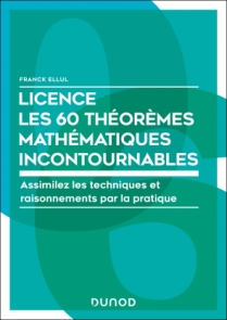 Licence Les 150 théorèmes mathématiques incontournables