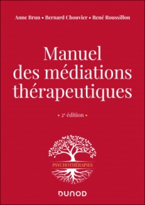 Manuel des médiations thérapeutiques