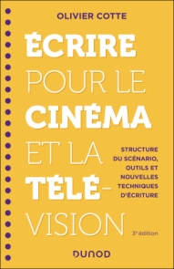 Ecrire pour le cinéma et la télévision