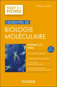 L'essentiel de biologie moléculaire - Licence 1 / 2 / PASS