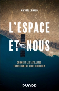 L'espace et nous