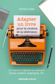 Adapter un livre pour le cinéma et la télévision