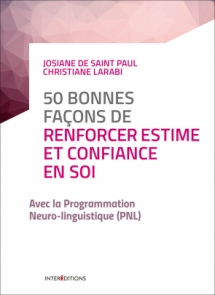 50 bonnes façons de renforcer estime et confiance en soi