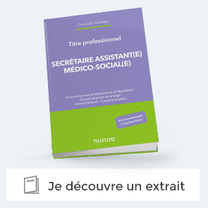 Extrait de "Titre professionnel Secrétaire Assistant(e) Médico-social(e)"