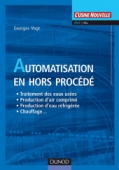 Automatisation en hors procédé