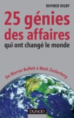 25 génies des affaires qui ont changé le monde