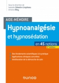 Aide-mémoire - Hypnoanalgésie et hypnosédation