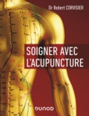 Soigner avec l'acupuncture