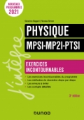 Physique Exercices incontournables MPSI-MP2I-PTSI