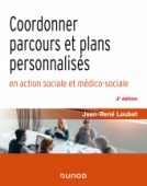 Coordonner parcours et plans personnalisés en action sociale et médico-sociale