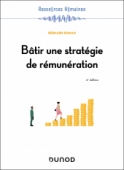 Bâtir une stratégie de rémunération