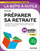 La boîte à outils pour préparer sa retraite