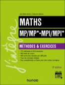 Maths Méthodes et Exercices MP/MP*- MPI/MPI*