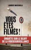 Vous êtes filmés !