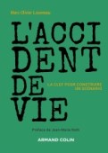 L'accident de vie