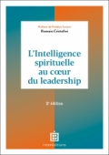 L'intelligence spirituelle au coeur du leadership