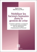 Mobiliser les facteurs humains dans la gestion de crise