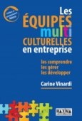 Les équipes multiculturelles en entreprise